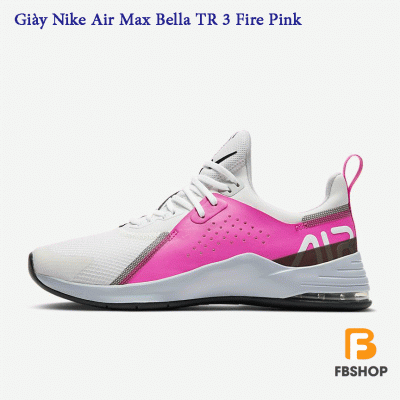 Giày Nike Air Max Bella TR 3 Fire Pink