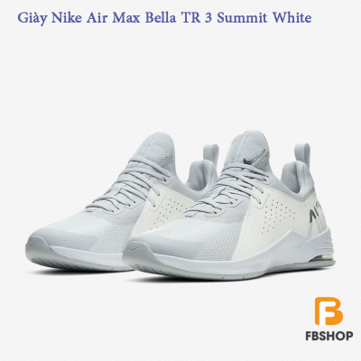 Giày Nike Air Max Bella TR 3 Summit White