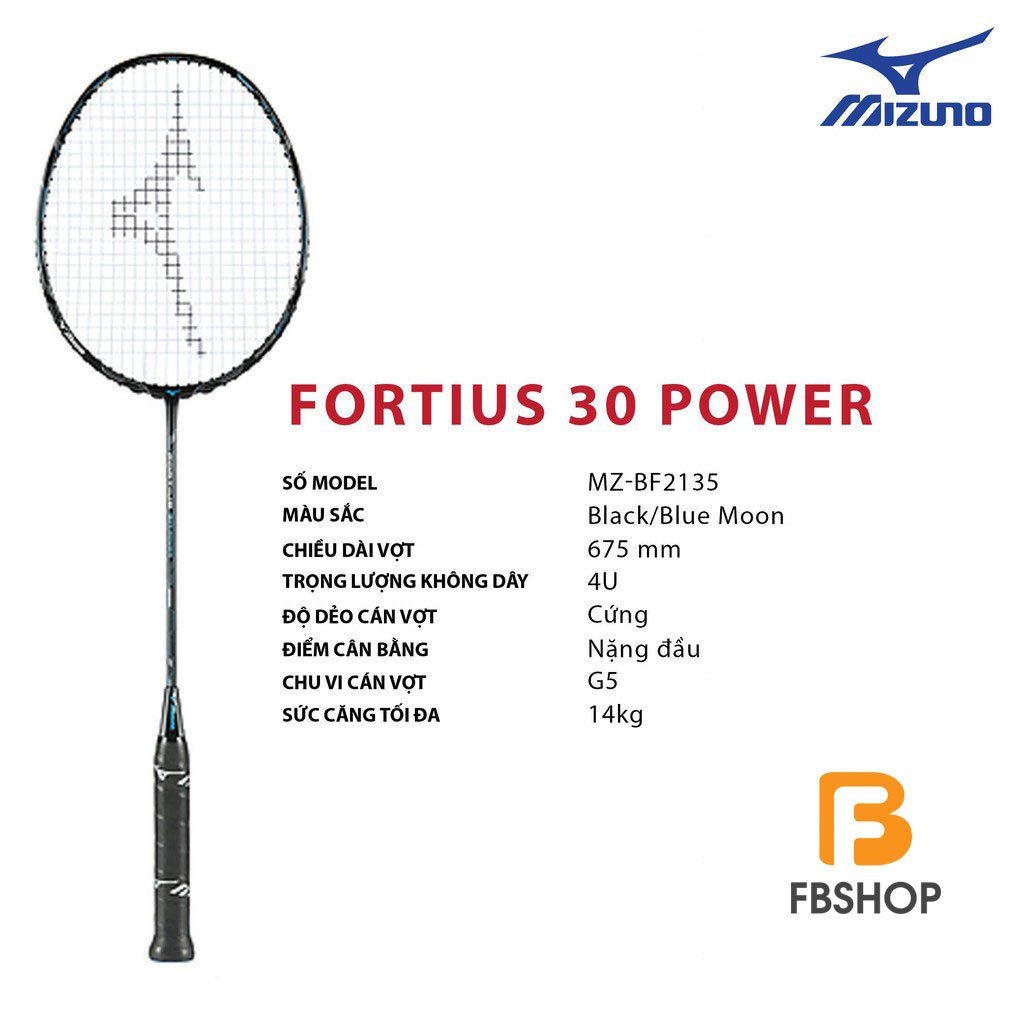 Mizuno Fortius 30 Power thuộc dạng vợt thiên công