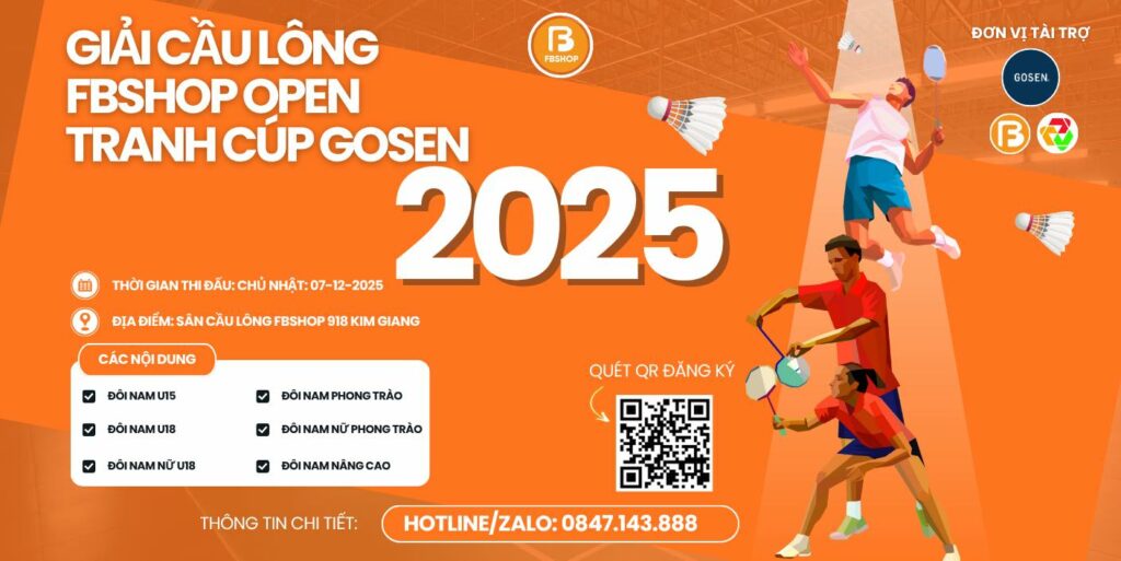 Giải Cầu Lông Fbshop Open Tranh Cúp Gosen 2025
