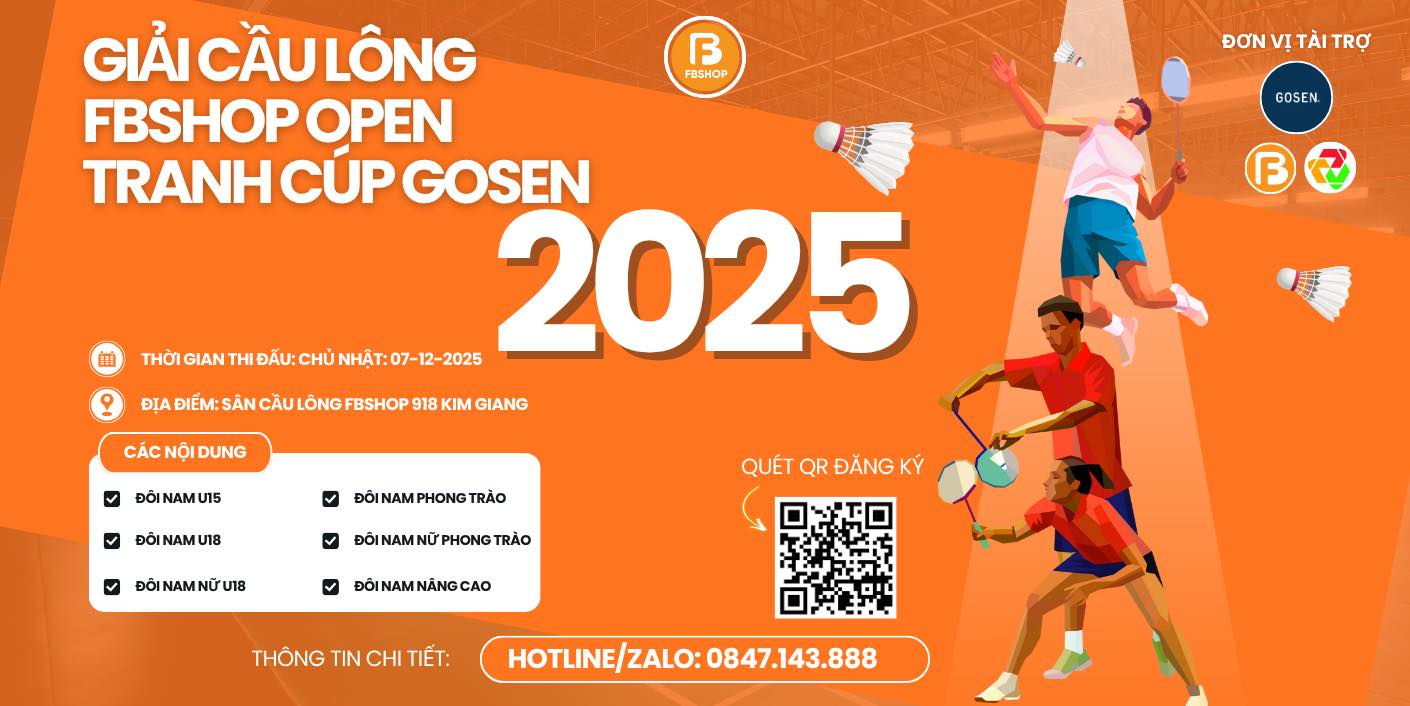 Giải Cầu Lông Fbshop Open Tranh Cúp Gosen 2025