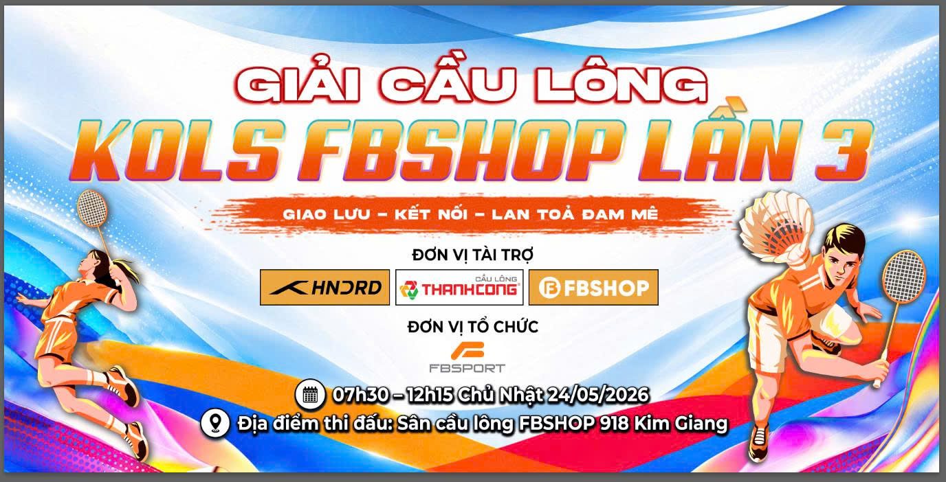 Giải cầu lông KOLs Fbshop lần 3