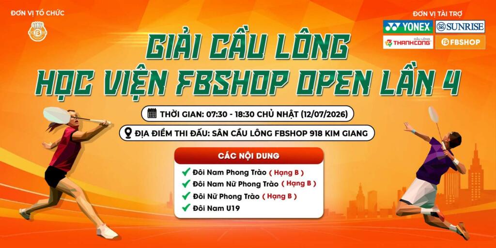 Giải Cầu Lông Học Viện Fbshop Open Lần 4