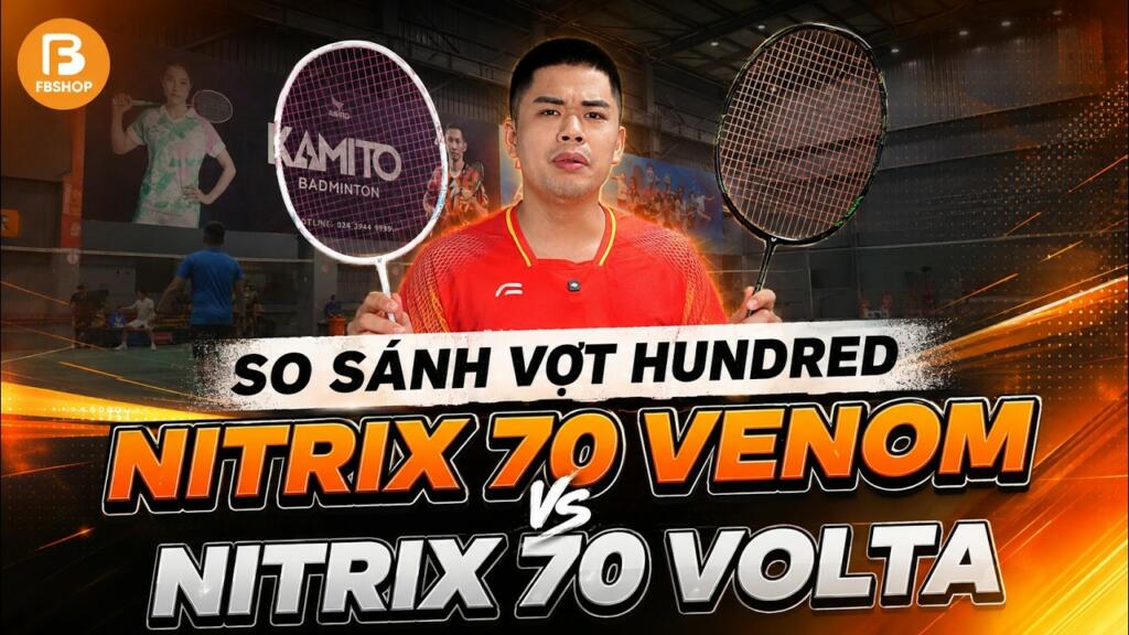 so sánh trải nghiệm thực tế nitrix 70 venom vs nitrix 70 volta từ nhà hundred
